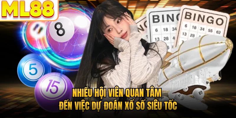 Nhiều hội viên quan tâm đến việc dự đoán xổ số siêu tốc